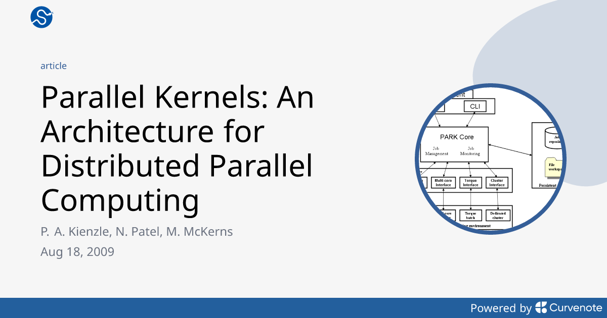 Parallel Kernels: An Architecture for Distributed Parallel Computing ...